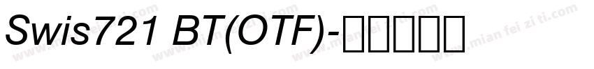 Swis721 BT(OTF)字体转换